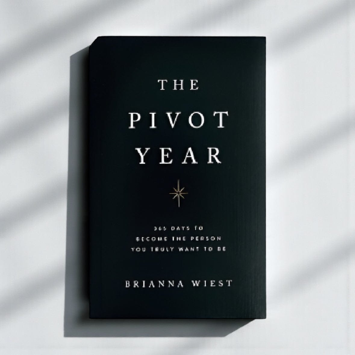 by Brianna Wiest The Pivot Year - Hard Cover Book by Thought Catalog