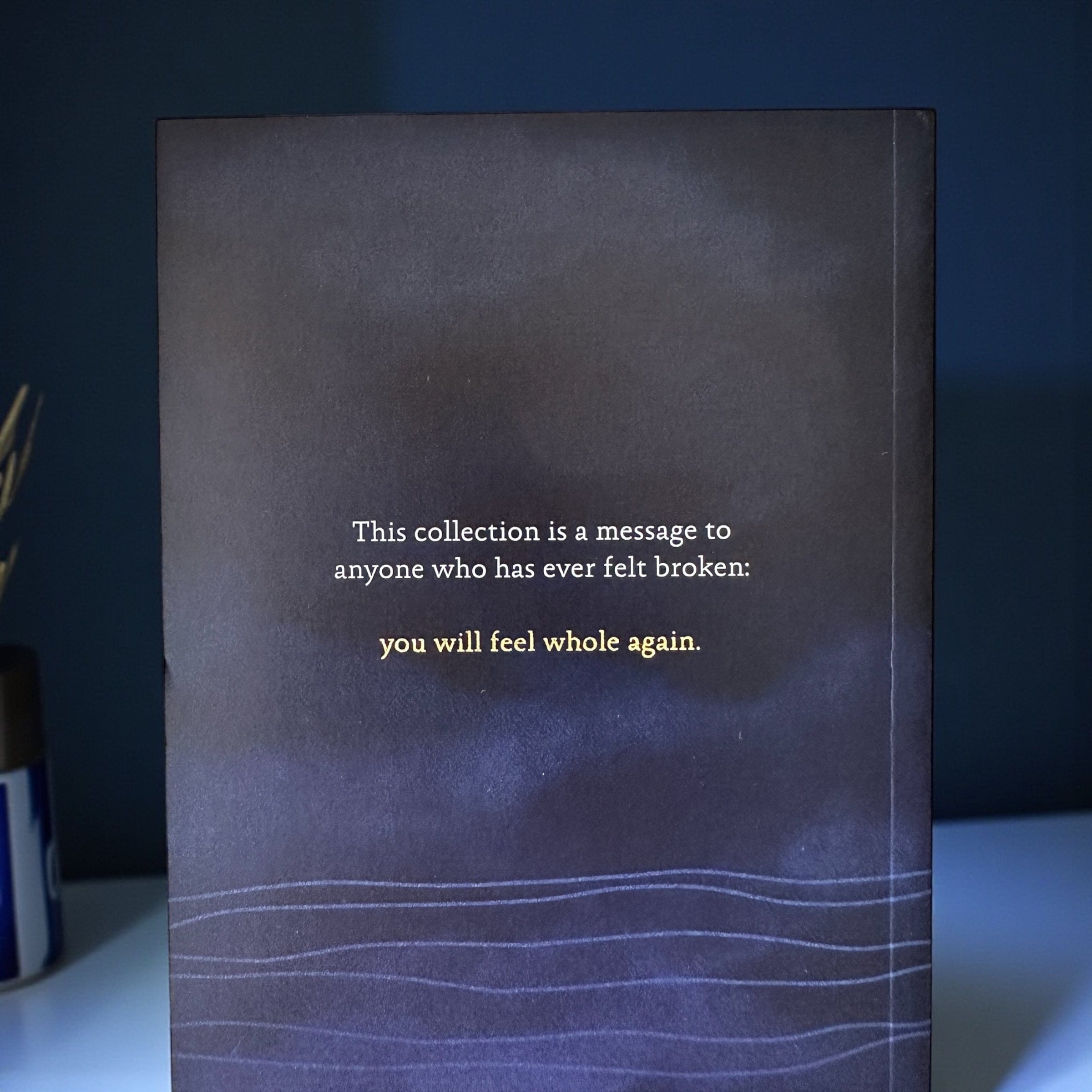 You Will Feel Whole Again — Parm K.C. by Thought Catalog