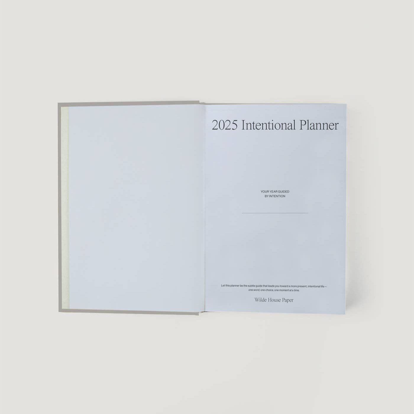 2025 Intentional Planner by Wilde House Paper