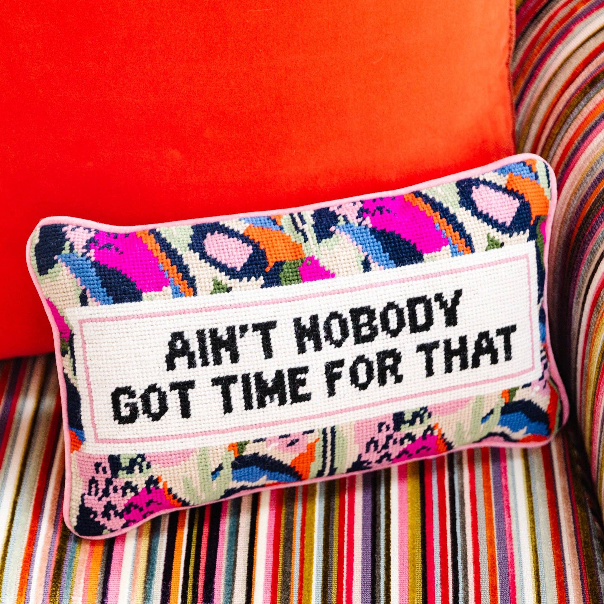 Ain't Nobody Needlepoint Pillow by Furbish Studio