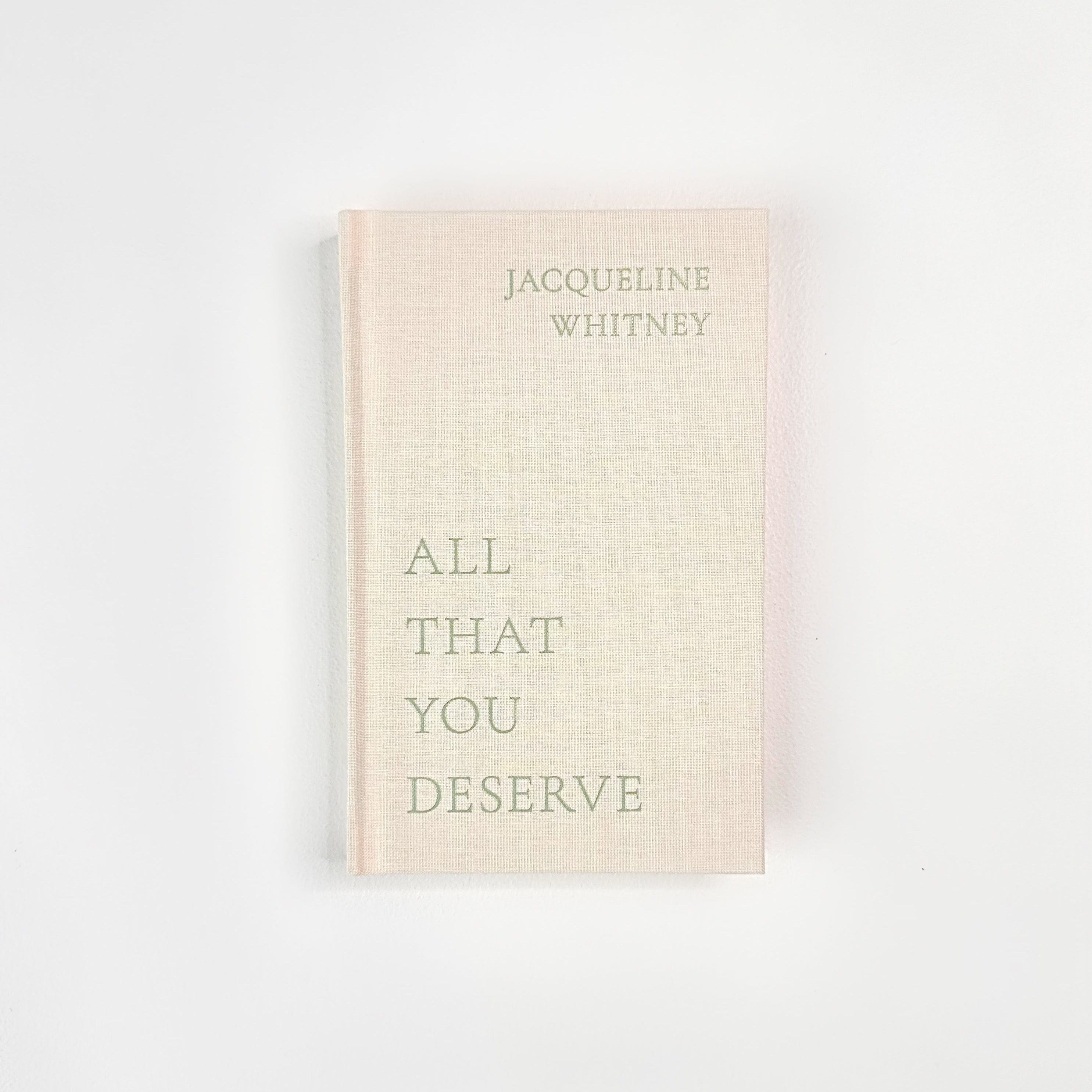 All That You Deserve -  Book by Thought Catalog