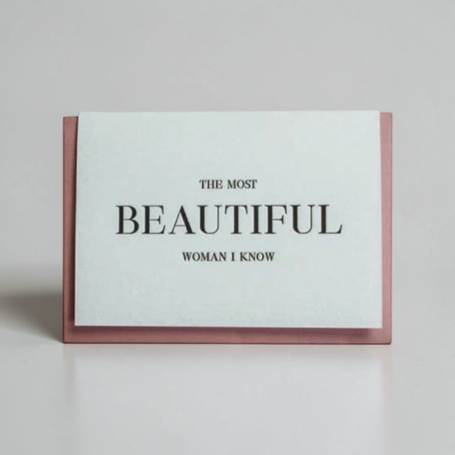 Clare Bernadette Greeting Cards - Handmade in Australia The most beautiful woman I know by Clare Bernadette
