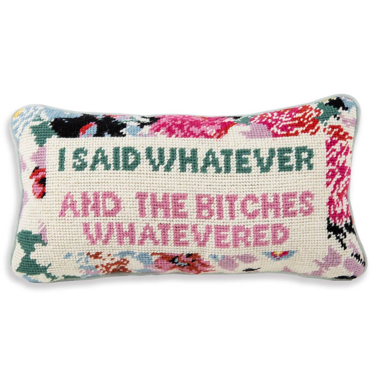 Whatever Bitches Needlepoint Pillow by Furbish Studio