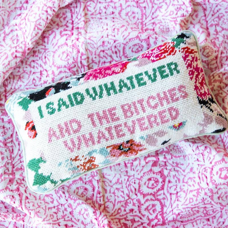 Whatever Bitches Needlepoint Pillow by Furbish Studio